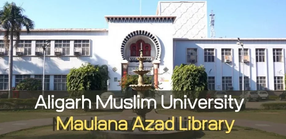 AMU Maulana Azad Library