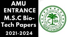 Amu Entrance M.S.C Bio Tech 2021-2024