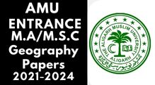 Amu Entrance M.A/M.S.C Geography 2021-2024
